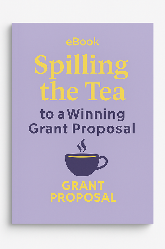 Spilling the Tea to a Winning Grant Proposal